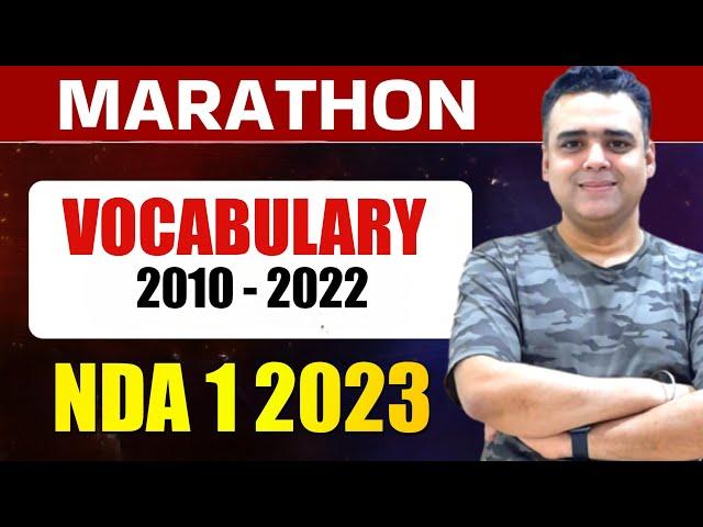 Vocabulary - Marathon NDA PYQ's (2010-2022)| English - NDA 1 2023| Defence Sarathi