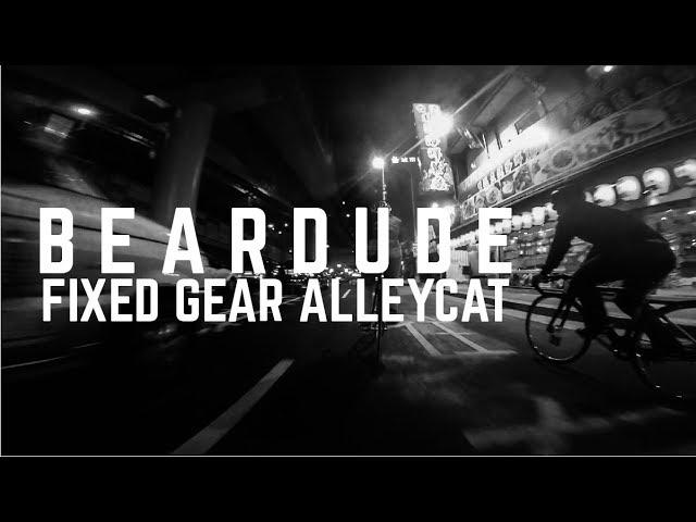 Beardude Remastered: Taipei Fixed Gear Alleycat