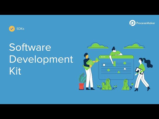 How To: Finding ProcessMaker Software Development Kits (SDK)