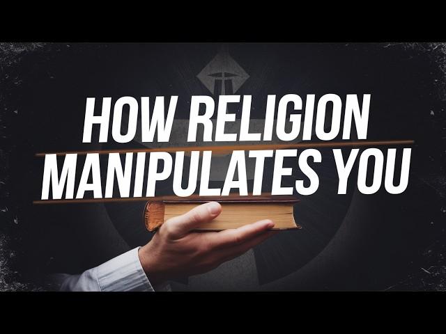 How Religion Manipulates You