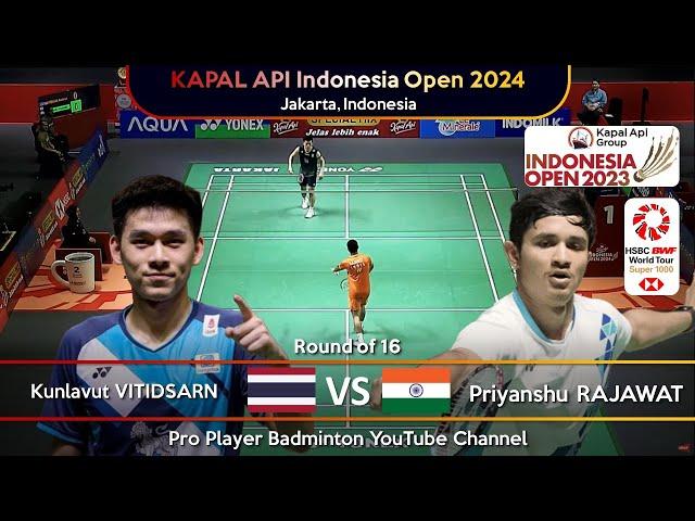 Kunlavut VITIDSARN (THA) vs Priyanshu RAJAWAT (IND) | Indonesia Open 2024 Baminton