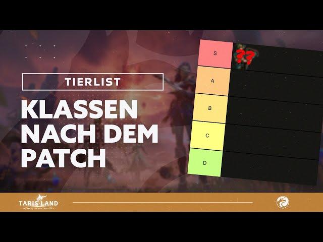 Tarisland Tierlist | Alle Klassen im Ranking nach dem Mega Nerf #tarisland #mmorpg