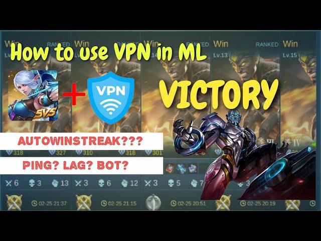 How to use VPN in ML. Paano gamitin ang VPN sa ML.