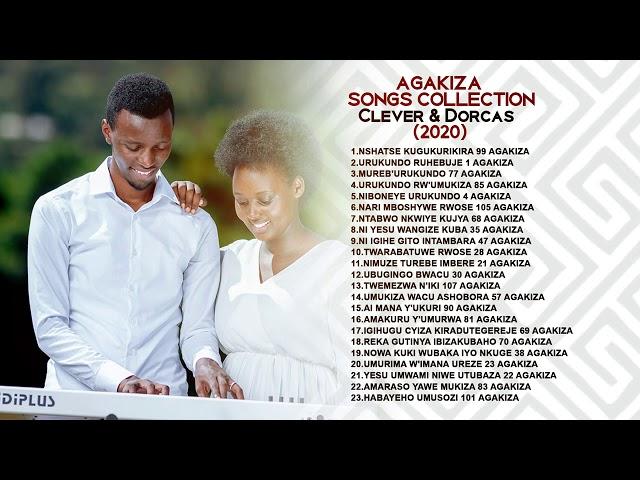 AGAKIZA SONGS COLLECTION - PAPI CLEVER & DORCAS (2020)