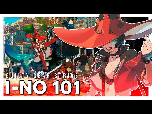 I-no 101 | Strategy, Combos, Overview and Pros/Cons | Guilty Gear Strive Guide