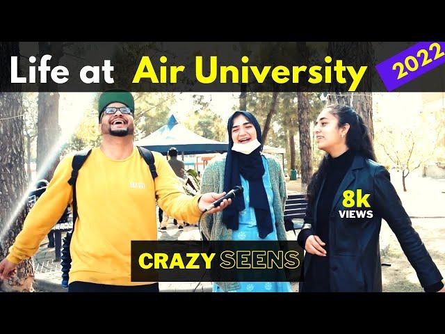 Life at AIR UNIVERSITY ISLAMABAD 2022 | Uni Talks | Air university | Epi 1