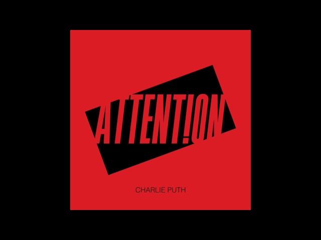 Charlie Puth - Attention (Audio)