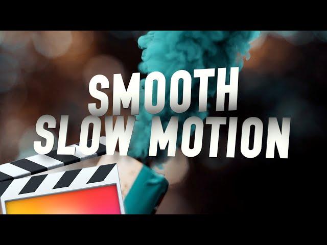 SMOOTH SLOW MOTION - FINAL CUT PRO X