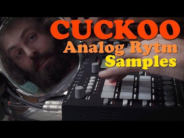 Analog Rytm - Cuckoo Kit w One sample