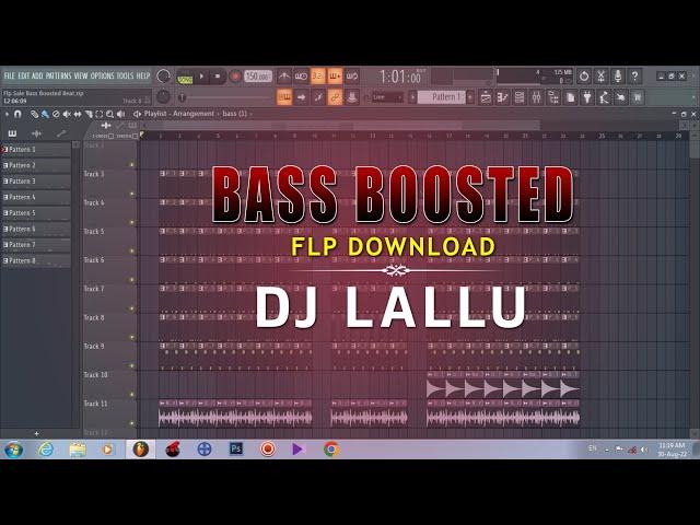 Bass Boosted Flp - Dj Lallu