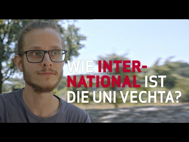 Das ist ein Film darüber, wie international die Uni Vechta ist