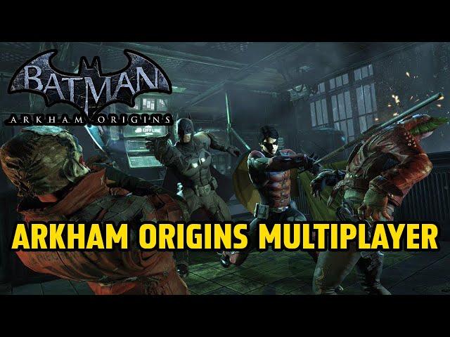 BATMAN ARKHAM ORIGINS MULTIPLAYER IN 2024