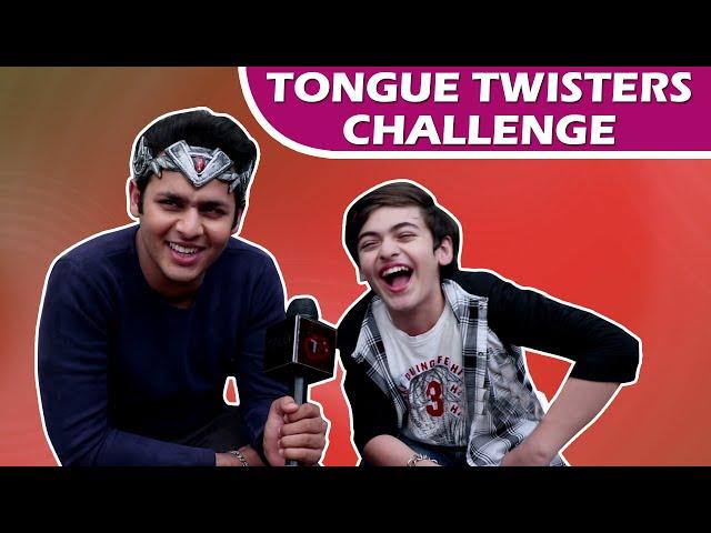 TONGUE TWISTERS CHALLENGE With Dev Joshi & Vansh Sayani Aka Baalveer & Vivaan Of Baalveer Returns