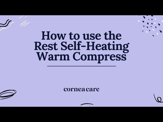 CorneaCare — Rest Self-Heating Warm Compress