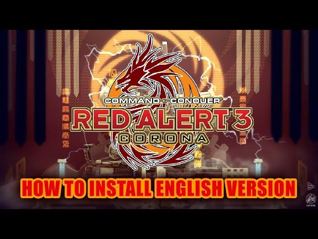 How to Install RA3 Corona Mod in ENGLISH