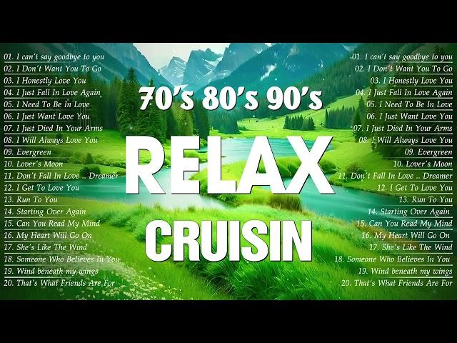 Evergreen Cruisin Love Songs Collection  70s 80s 90s Most Beautiful Oldies Cruisin Love Songs