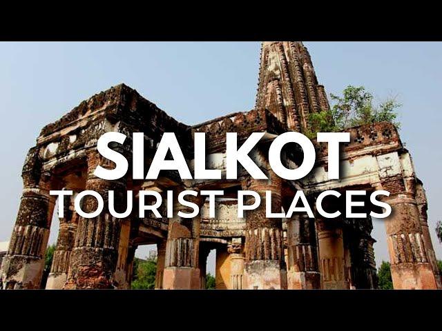 Top 10 Best Places To Visit In Sialkot, Punjab | Pakistan