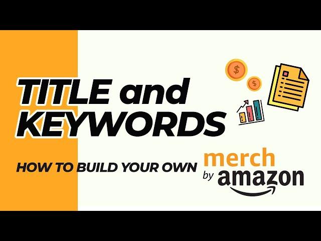 How to Write your First Title and Bullet Points For Merch by Amazon | Take Action Part 3