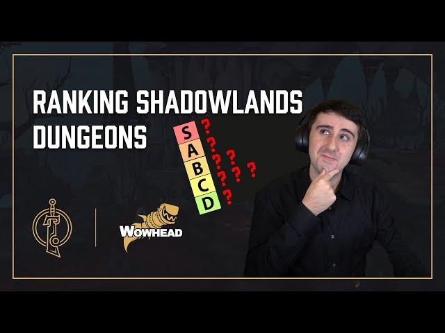 Ranking Shadowlands Dungeons!! - Dratnos and Tettles Discuss