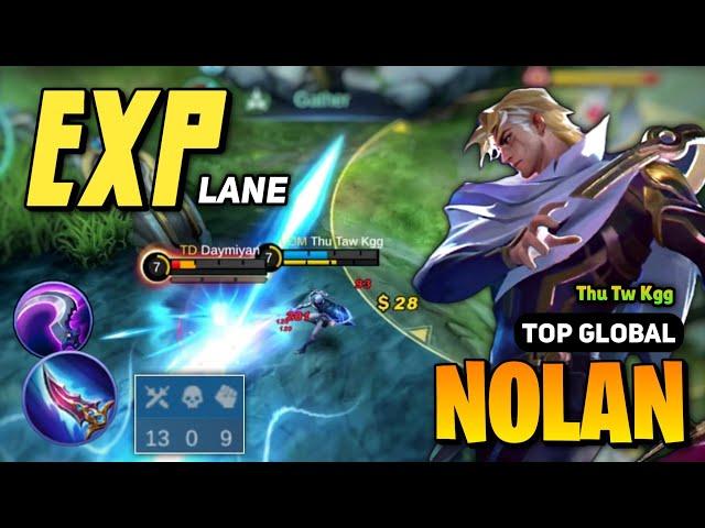 EXP LANE Nolan Best Build 2023 [ Nolan Top Global Gameplay ] By Thu Taw Kgg - Mobile Legends