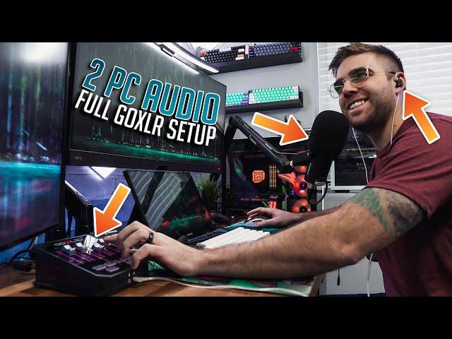 Set Up Audio In A Dual PC Setup For Streaming + Recording | Step By Step Walkthrough