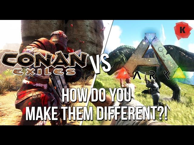 Conan Exiles VS ARK Survival Evolved... HOW Can You Make These Games Different?!