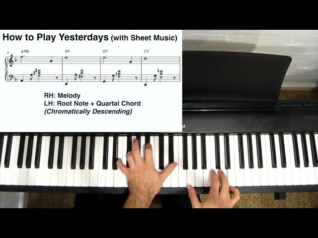 How to Play Yesterdays (Jazz Piano) - with Sheet Music