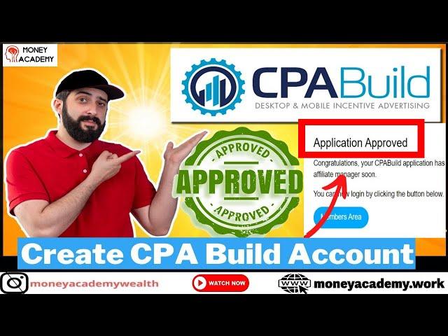 How to Create CPABuild Account and Get Approved on cpa build marketing platform moneyacademy.work