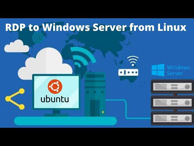 How to RDP to Windows Server from Ubuntu Linux (Remmina)