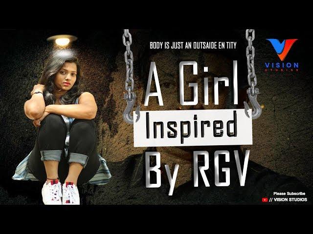 A Girl Inspired By RGV Shortfilm|Restricted Girl Varrier Oriented Film|Abdul Majeed|Vision studios