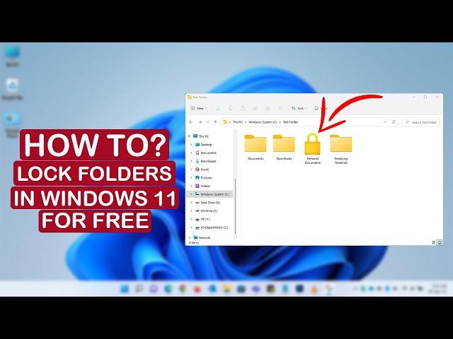 How to lock a folder in Windows 11?