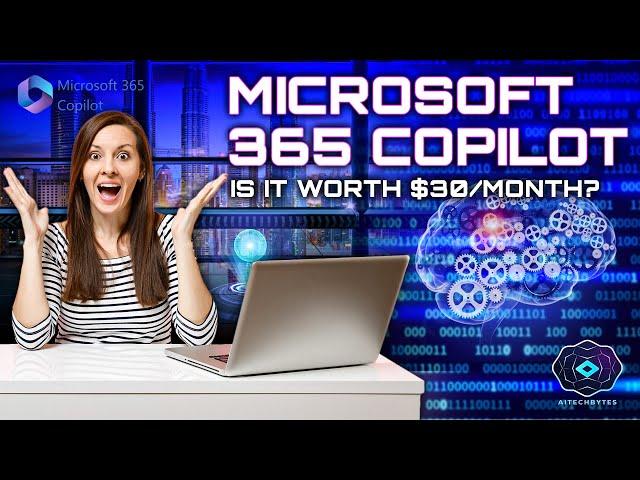 Microsoft 365 Copilot Review 2023 | Is Microsoft 365 Copilot AI worth $30/MONTH?