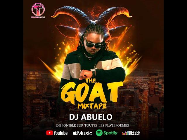 DJ Abuelo  - The Goat (MIXTAPE)