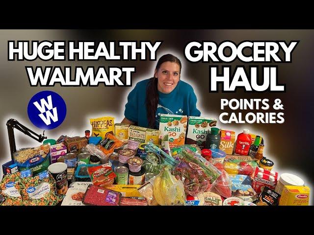 HEALTHY WALMART GROCERY HAUL | WW (WeightWatchers) Points & Calories | Come Shop With Us