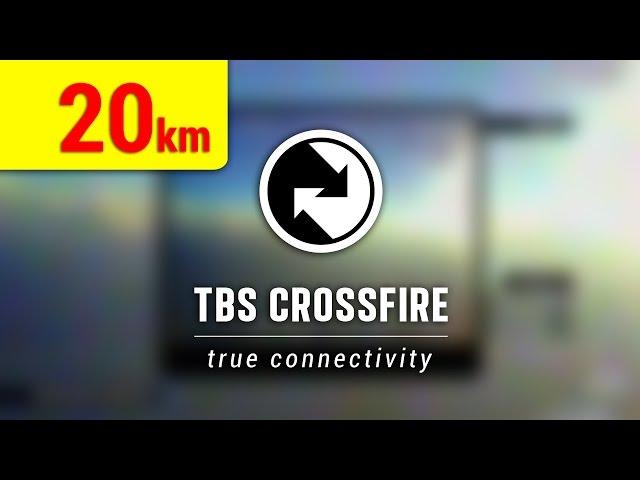 TBS Crossfire - 10mW MAX RANGE TEST [20km] - UHF CONTROL LINK