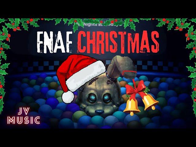 FNAF Christmas  | JV Music | FNAF Music Video 