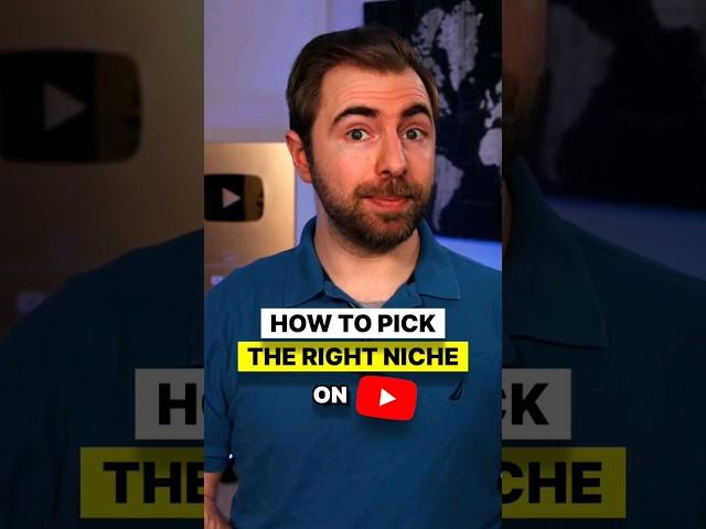 How to Pick the RIGHT Niche on YouTube