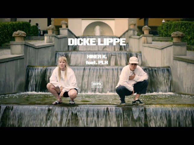 Hiner K. - Dicke Lippe (feat. Presslufthanna & Jiyan) | #Krekpek