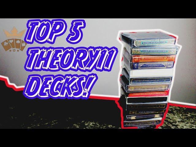 TOP 5 THEORY11 DECKS FROM MY COLLECTION (MY OPINION)