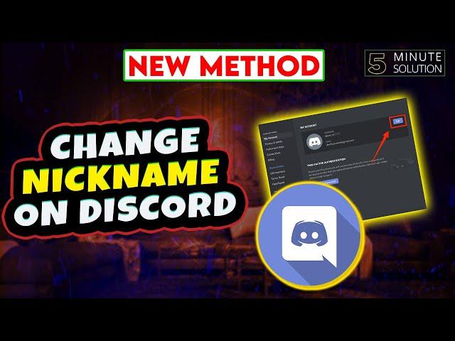 How to change nickname on Discord 2024