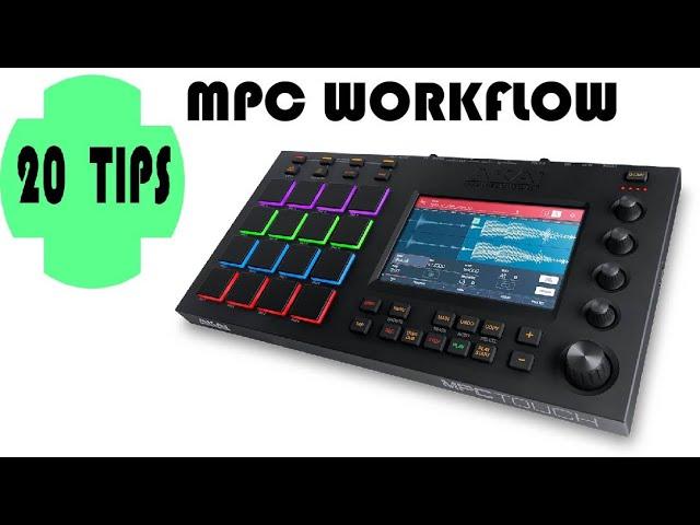 Akai Mpc 20 tips - small topics and ideas on Mpc Workflow - beginners and advanced