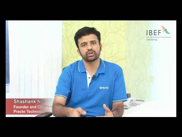 Shashank ND, Founder and CEO, Practo Technologies Pvt Ltd