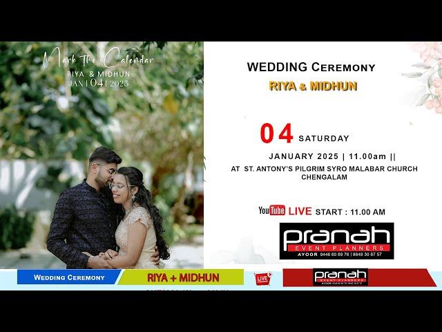 WEDDING CEREMONY || RIYA + MIDHUN || 04.01.2025 ||