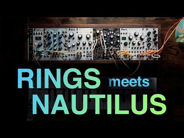 MODULE COMBO! Mutable Instruments Rings & Qu-Bit Electronix Nautilus.