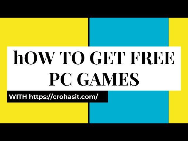 How To Get Free Computer Games (Working February 2020)