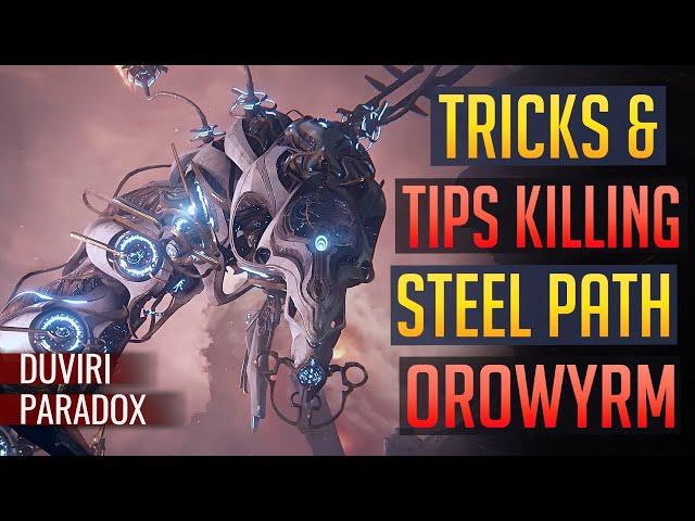 Warframe | How to Kill & Tips/Tricks STEEL PATH Orowyrm | Duviri’s Paradox