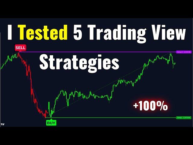 I Tested 5 Tradingview Strategy and Found the BEST One for Trading