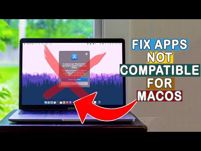 How to Fix Apps Not Compatible On MacOS | Apps Not Support on Mac