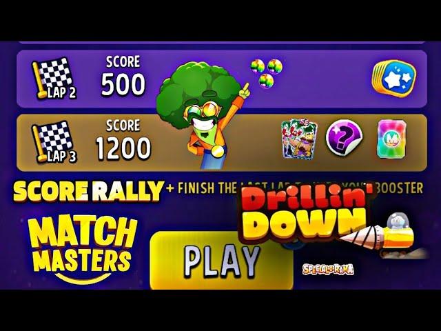 Drillin down spical orama score rally | match masters frist try 1200 score