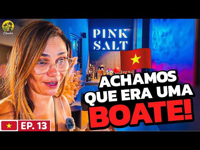 RESTAURANTE PINK SALT NO VIETNÃ: Comida Luxuosa e Atendimento VIP!  | Ep. #13